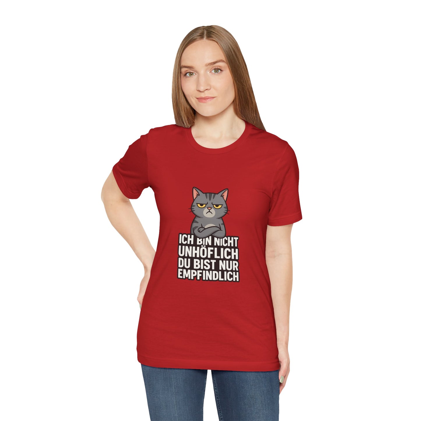 Sarkastisches Katzen Shirt – Unhöflich