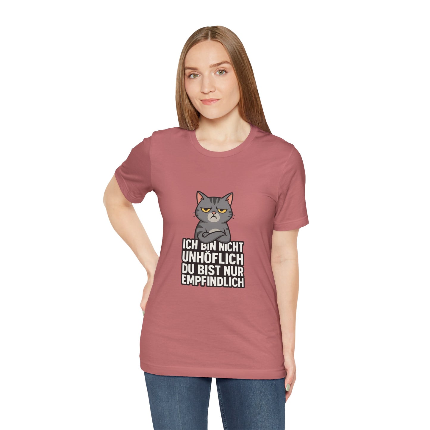 Sarkastisches Katzen Shirt – Unhöflich