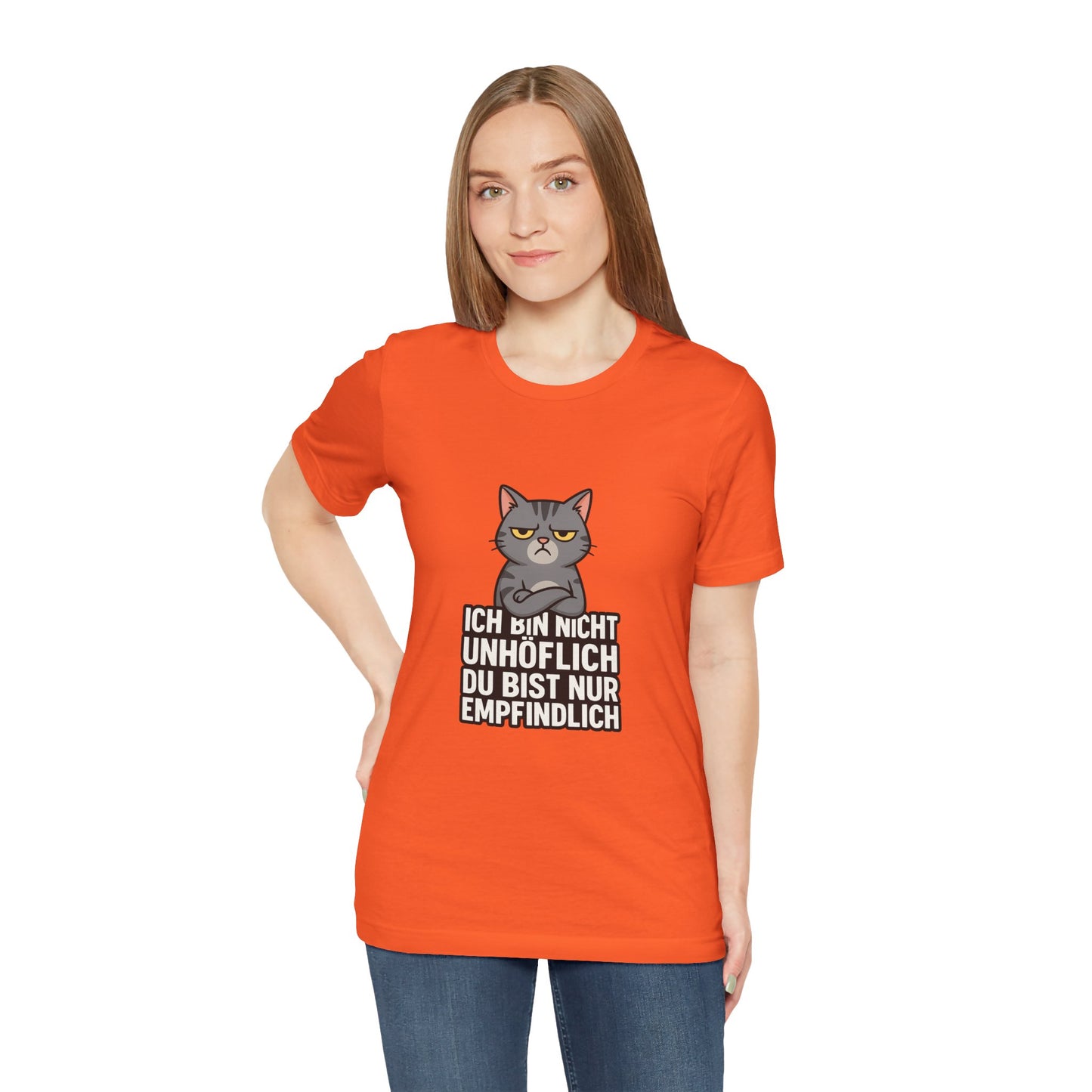 Sarkastisches Katzen Shirt – Unhöflich