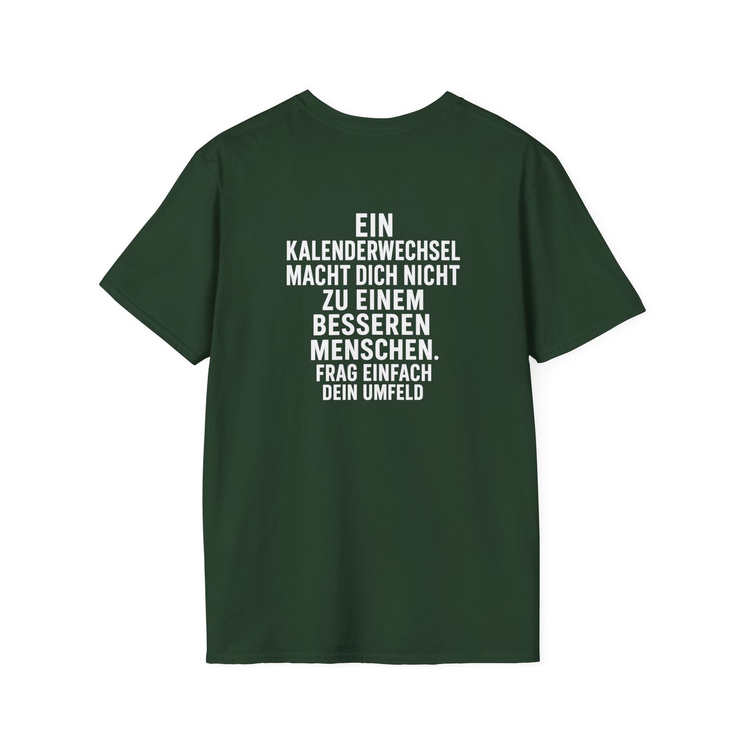 Sarkastisches T-Shirt Kalenderwechsel