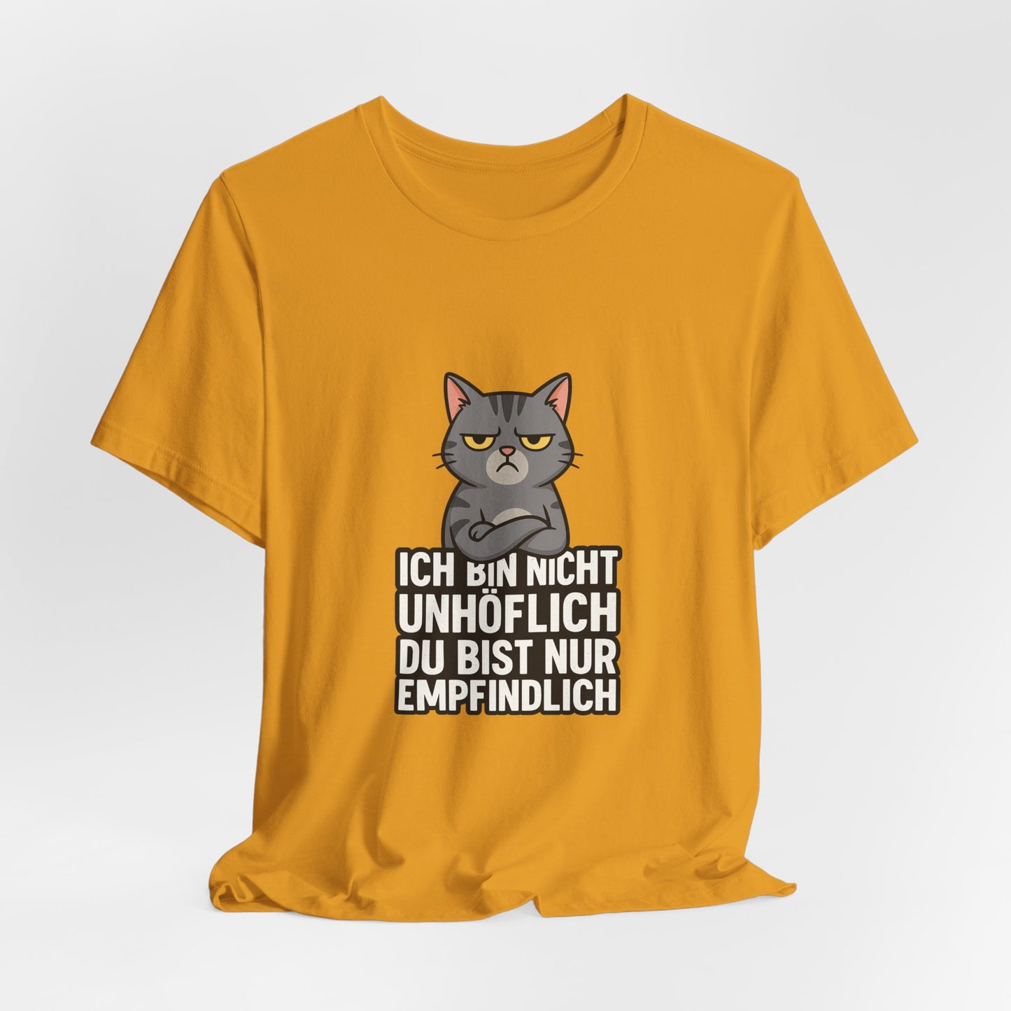Sarkastisches Katzen Shirt – Unhöflich