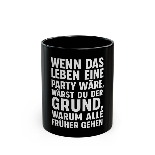 Schwarze Keramiktasse Partyleben