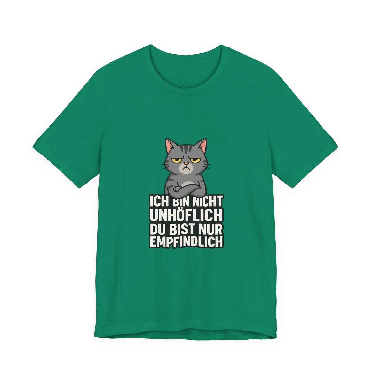 Sarkastisches Katzen Shirt – Unhöflich