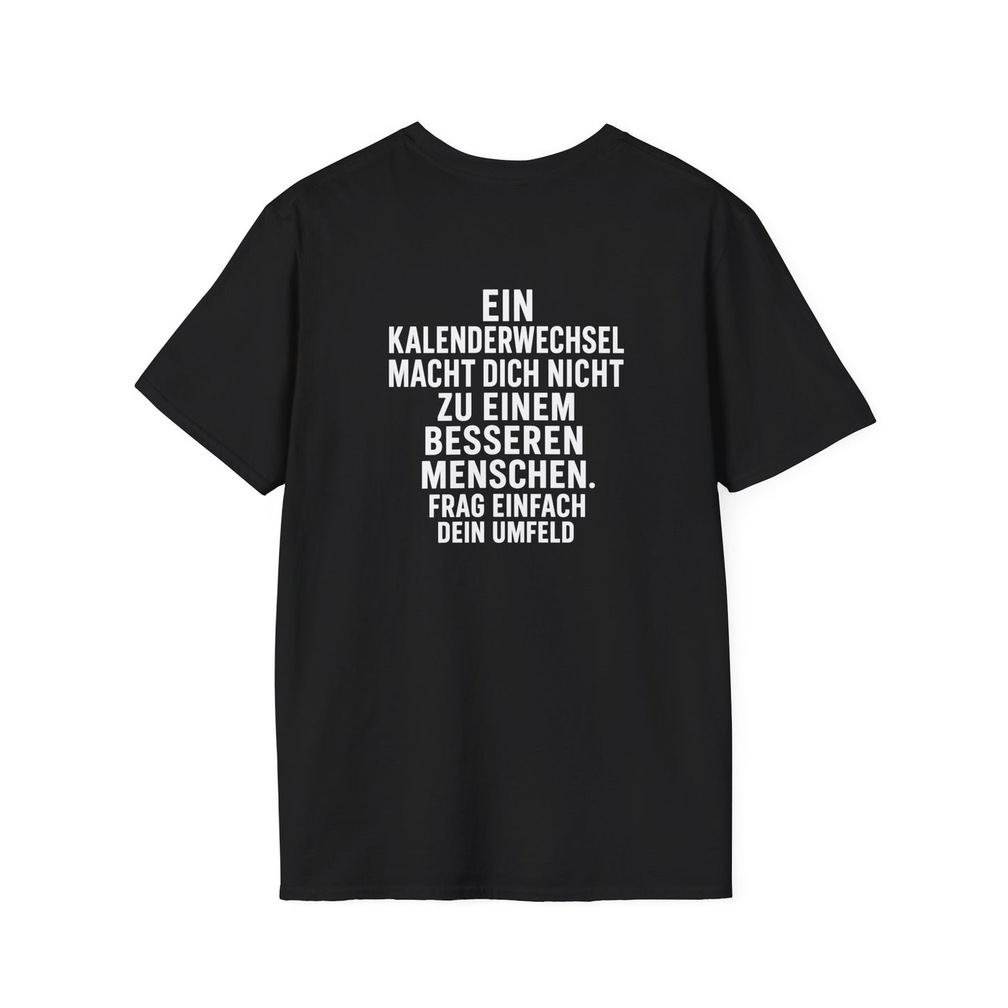 Sarkastisches T-Shirt Kalenderwechsel