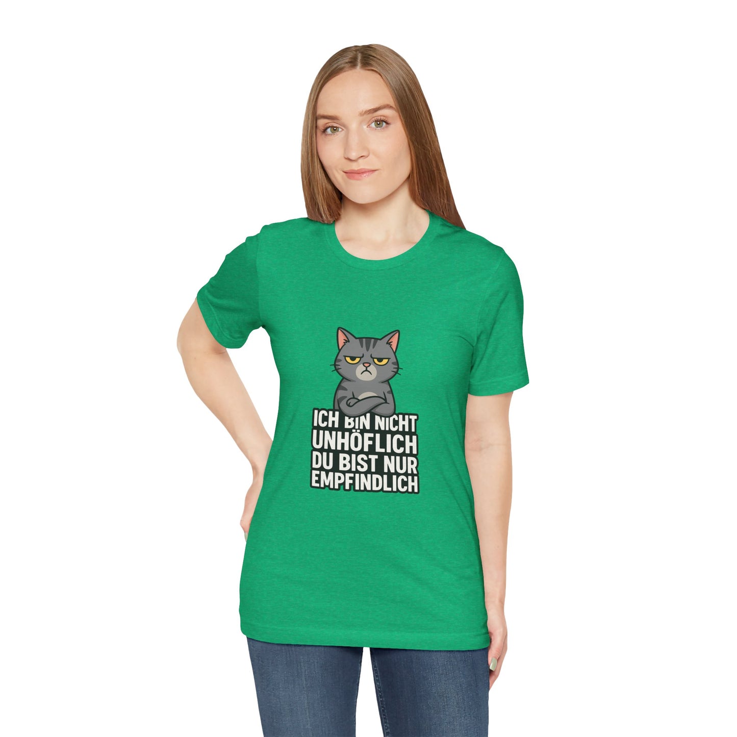 Sarkastisches Katzen Shirt – Unhöflich