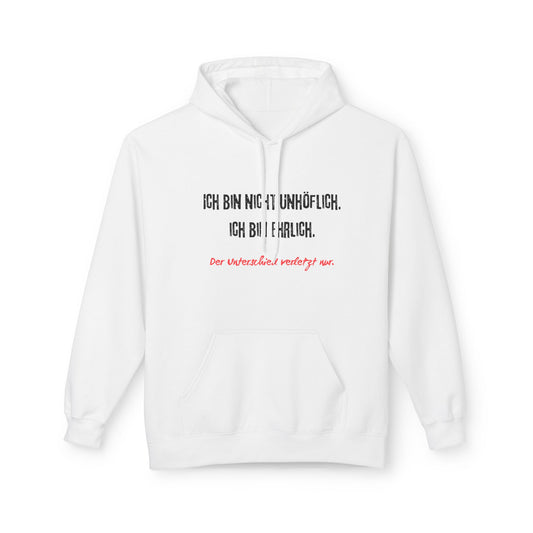 Ich bin nicht unhoeflich ich bin ehrlich Hoodie Lustiger Spruch Unisex Pullover Schwarzer Humor