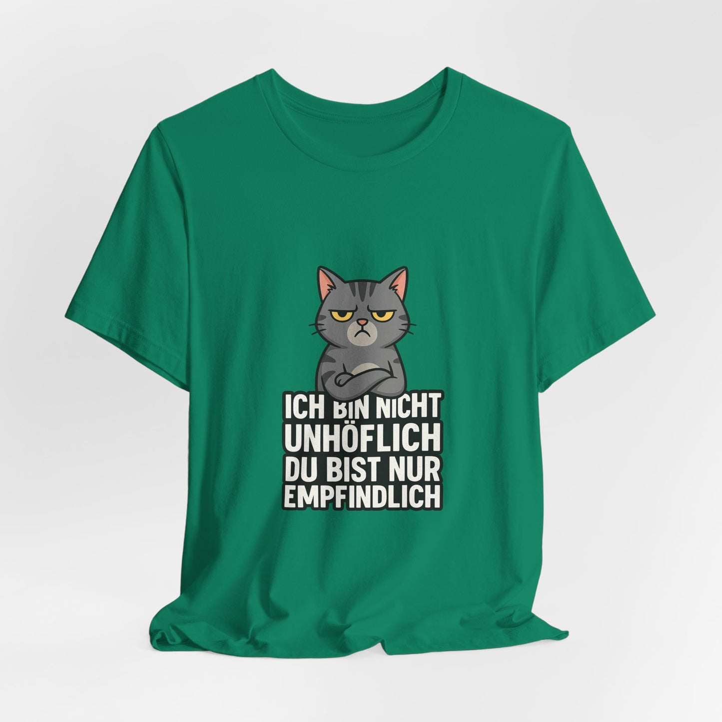 Sarkastisches Katzen Shirt – Unhöflich