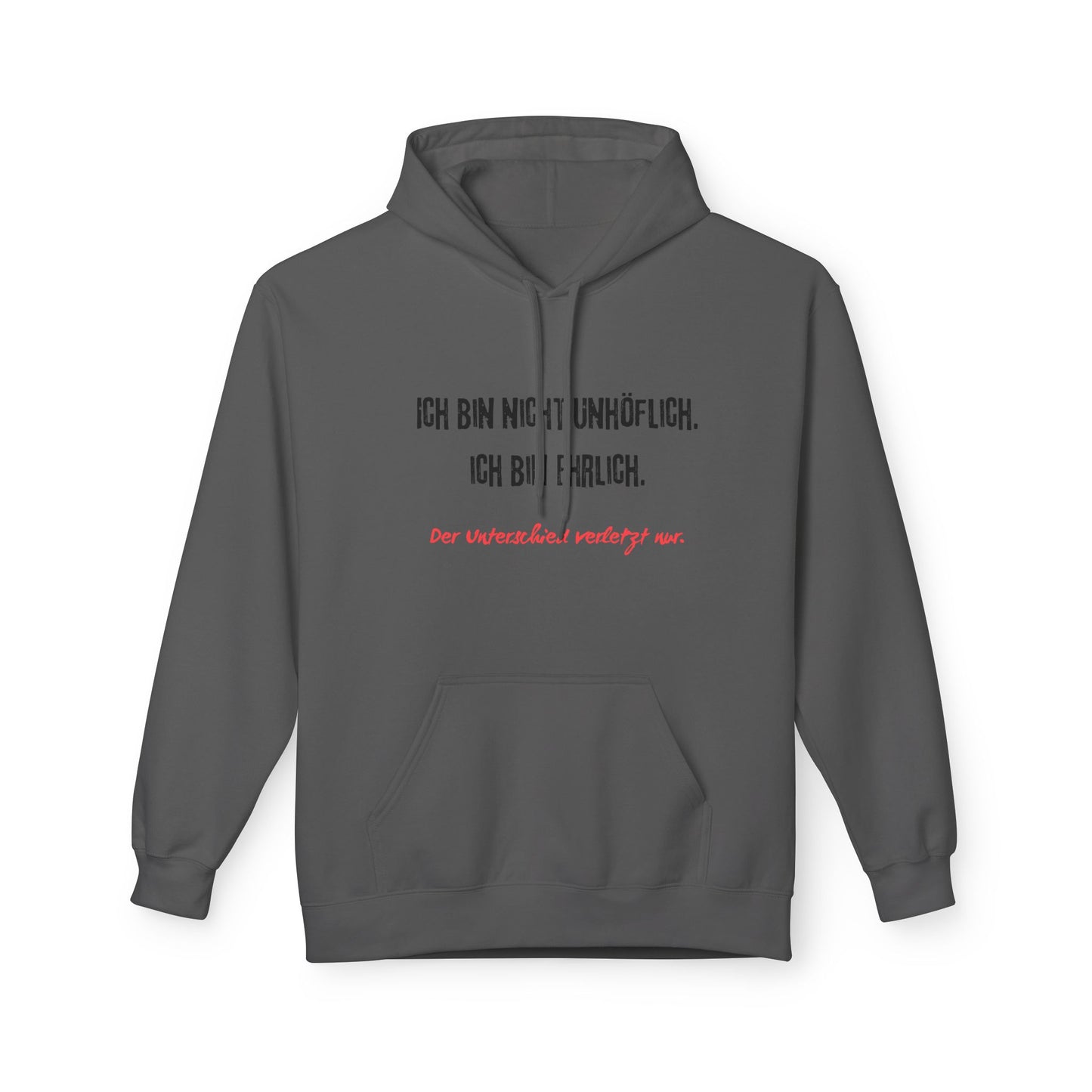 Ich bin nicht unhoeflich ich bin ehrlich Hoodie Lustiger Spruch Unisex Pullover Schwarzer Humor