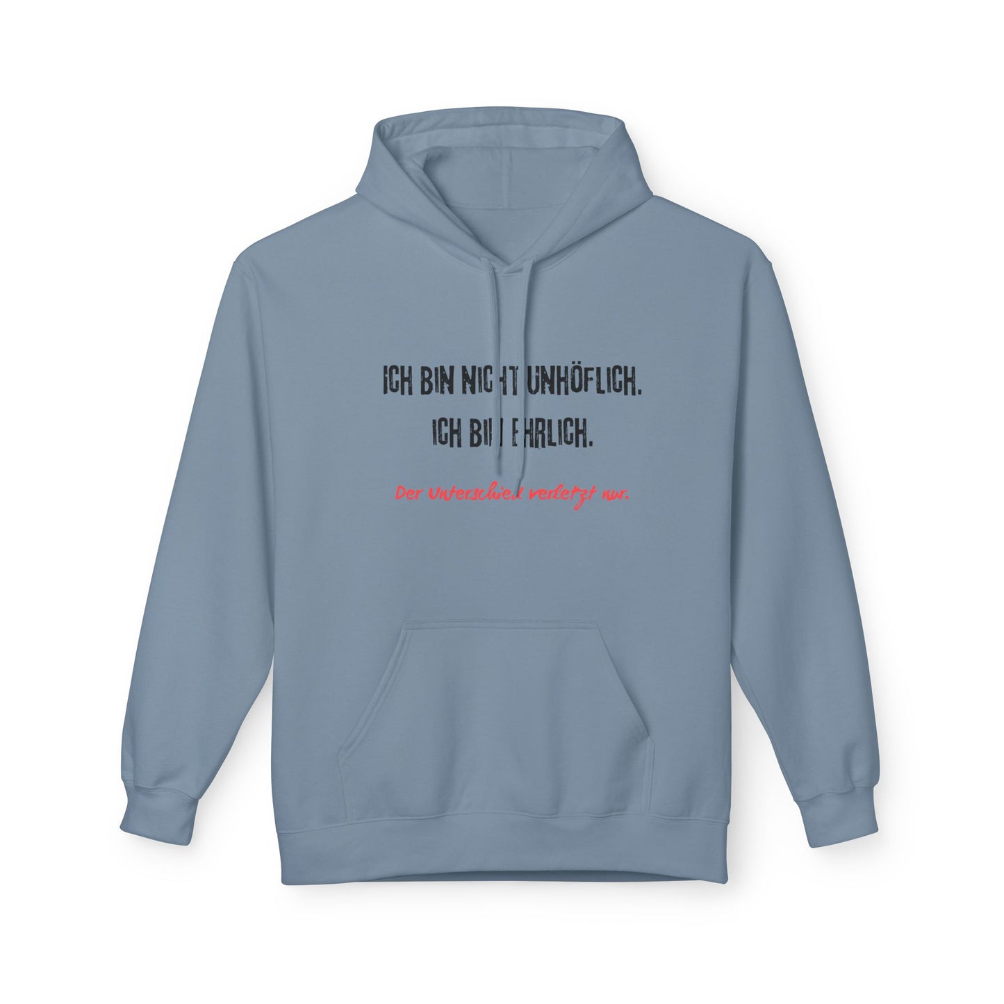 Ich bin nicht unhoeflich ich bin ehrlich Hoodie Lustiger Spruch Unisex Pullover Schwarzer Humor