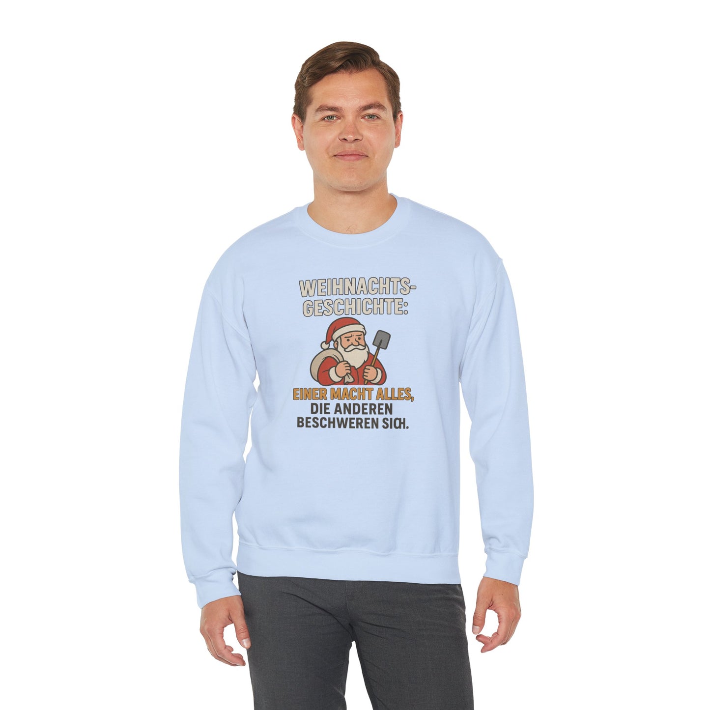 Sweatshirt wahre Weihnachtsgeschichte