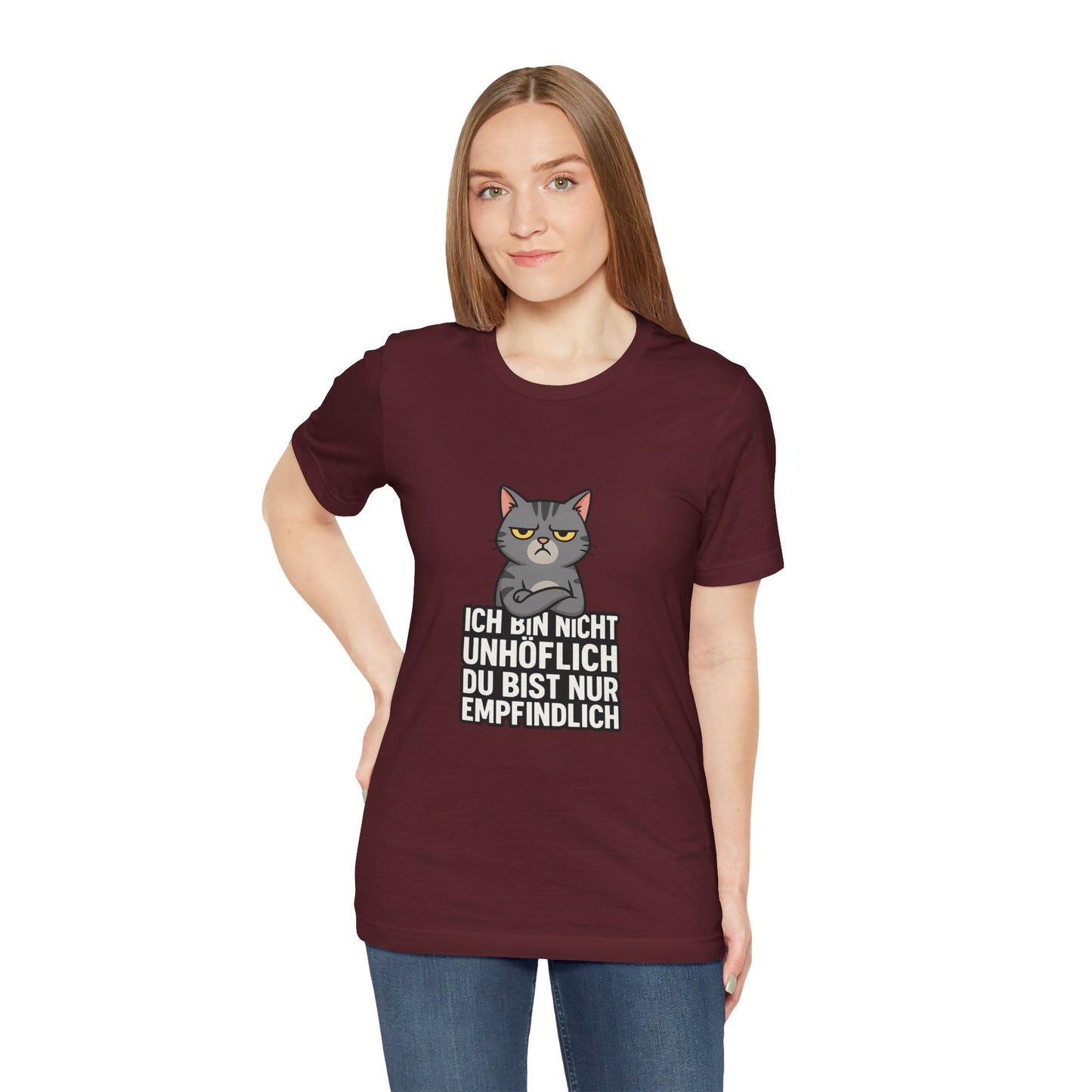 Sarkastisches Katzen Shirt – Unhöflich