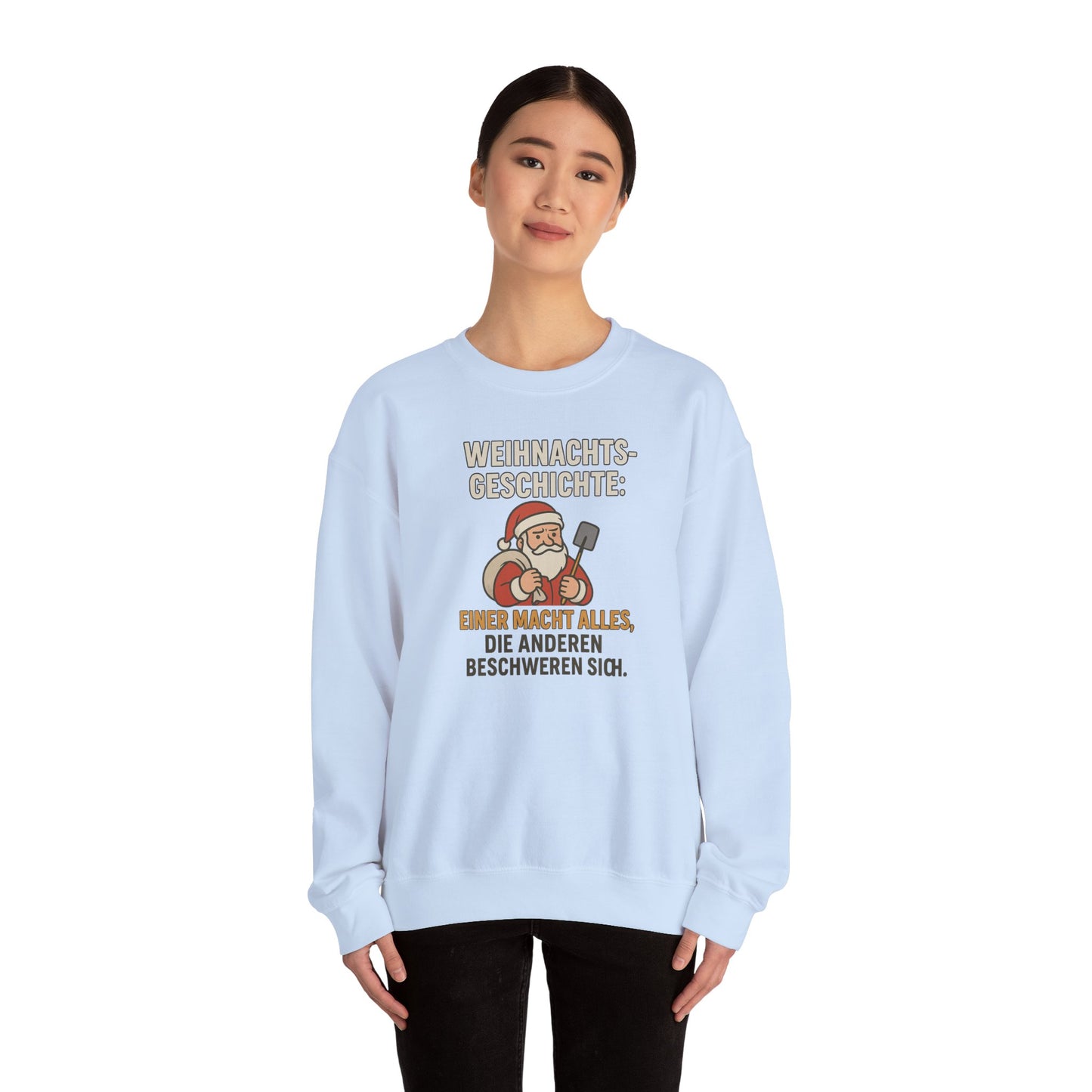Sweatshirt wahre Weihnachtsgeschichte