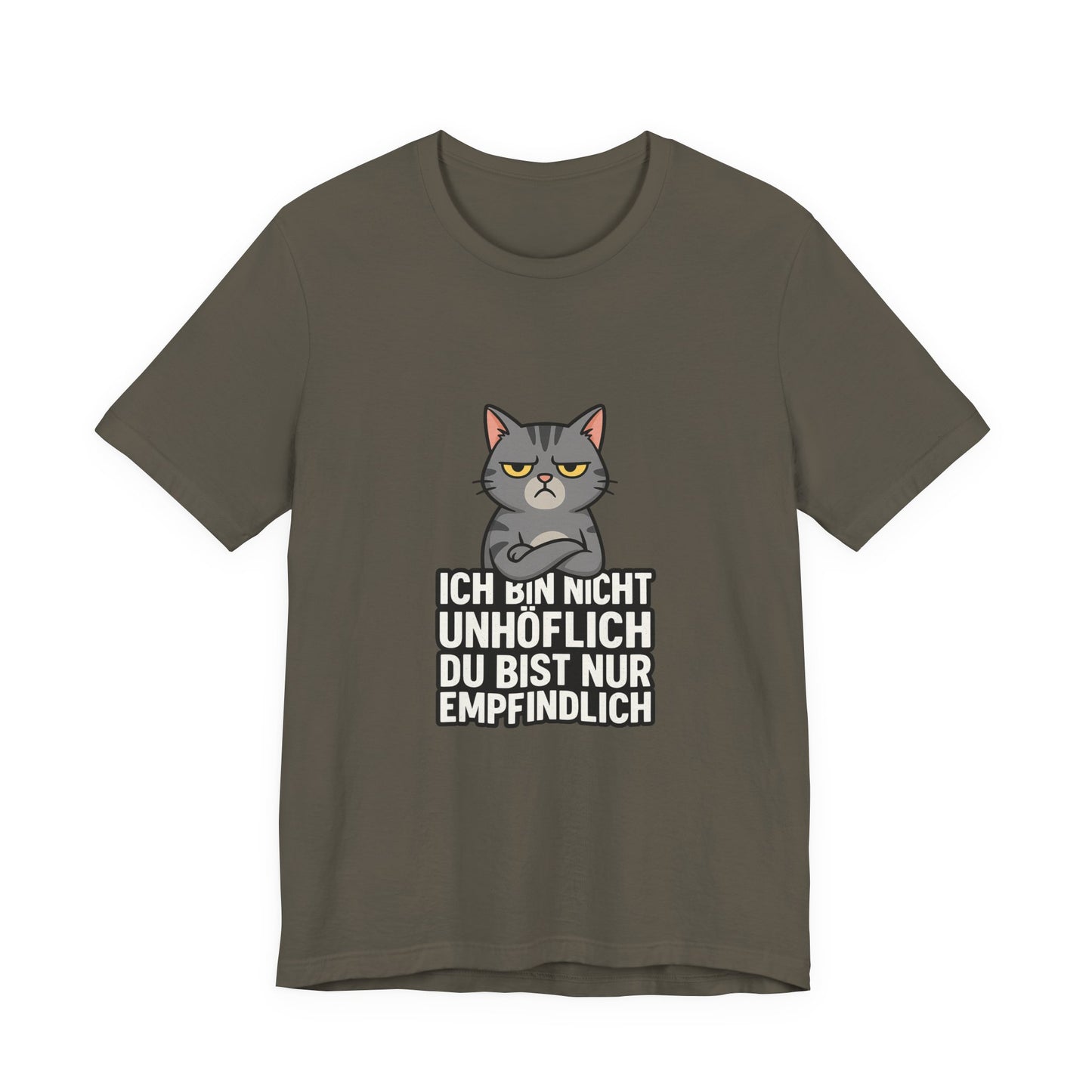 Sarkastisches Katzen Shirt – Unhöflich