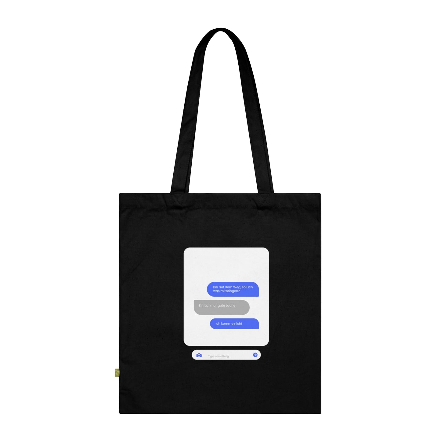 Lustige Chat Tote Bag Keine gute Laune Bio Baumwolle Tasche Humor Spruch Messenger Motiv