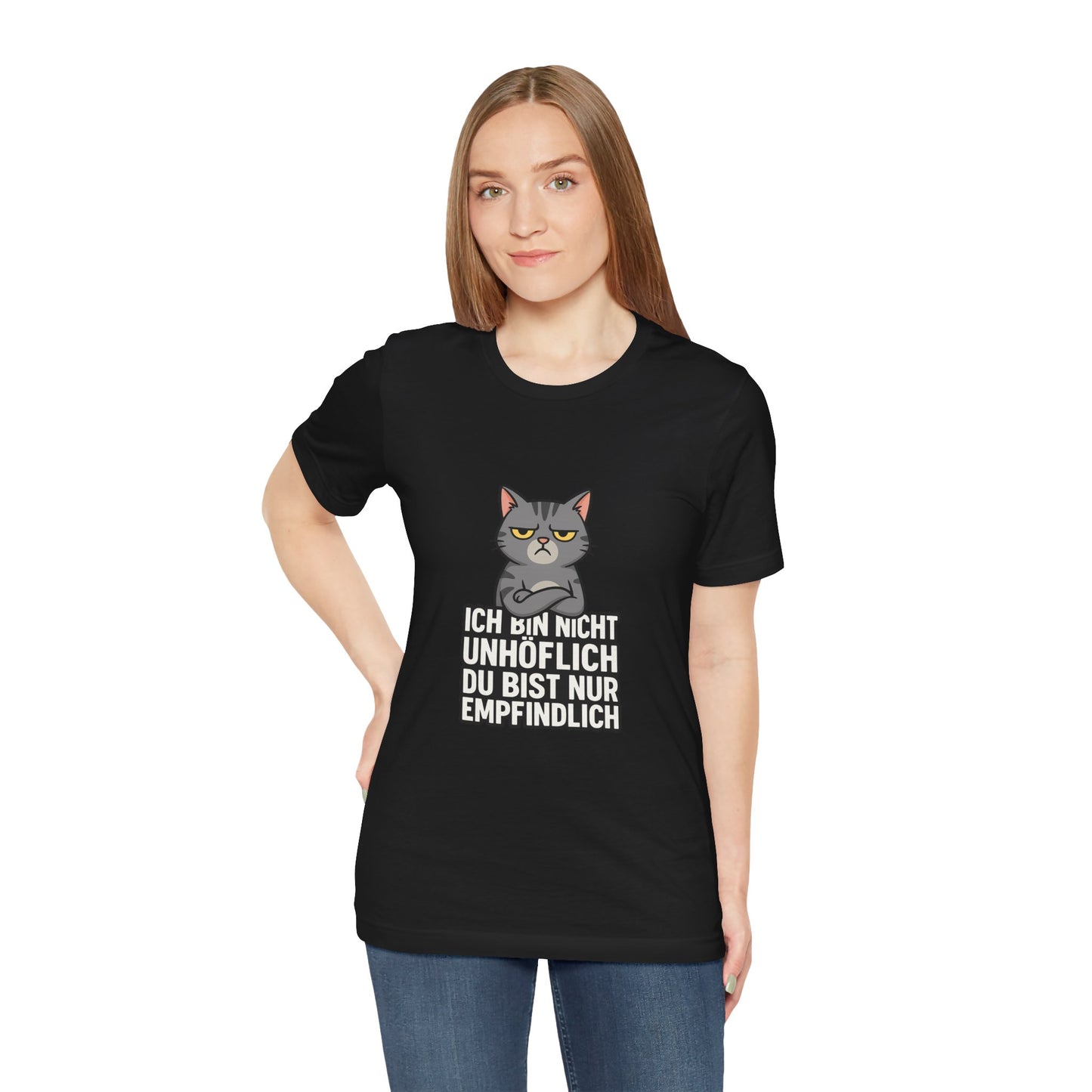 Sarkastisches Katzen Shirt – Unhöflich